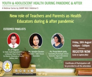Webinar on New Role of Teachers and Parents as Health Educators during & after pandemic